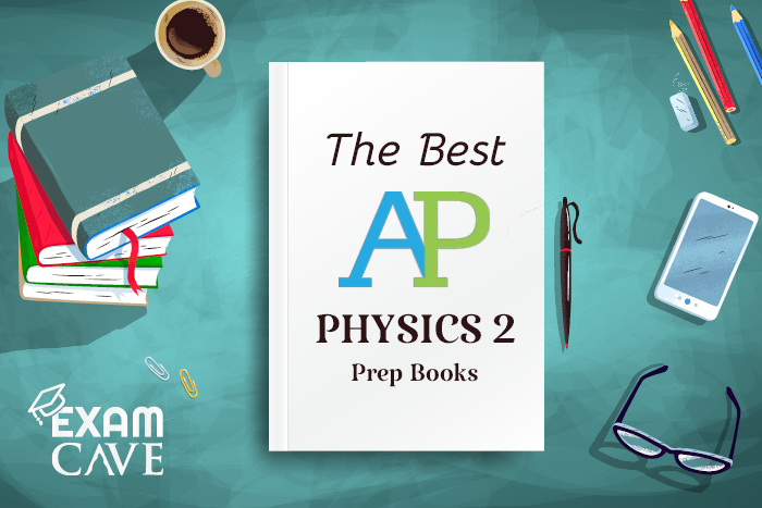 Best AP Physics 2 Study Books