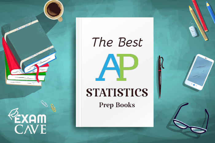 5 Best AP Statistics Prep Books 2022 Exam Cave