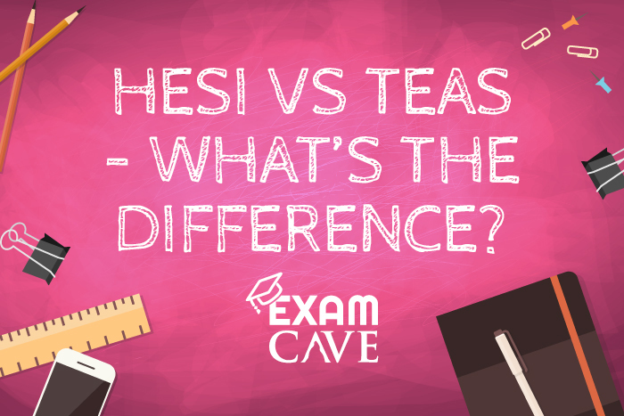 hesi-vs-teas-which-is-harder-what-are-the-key-differences-exam-cave
