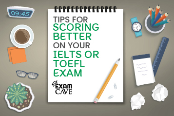 Scoring Better on IELTS or TOEFL