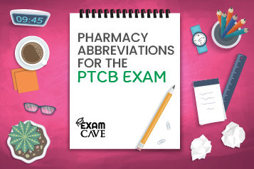 Pharmacy Abbreviations for the PTCB exam